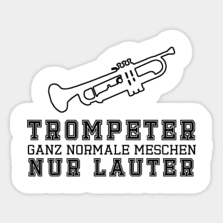 Trompeter, ganz normale Menschen Sticker